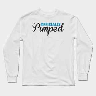 Officially Pimped Long Sleeve T-Shirt